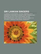 Sri Lankan singers di Books Llc edito da Books LLC, Reference Series