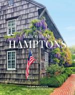 Walk with Me: Hamptons di Susan Kaufman edito da ABRAMS IMAGE