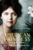 An American Princess di Annejet Zijl edito da Amazon Publishing