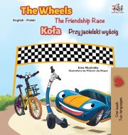 The Wheels -The Friendship Race (English Polish Bilingual Book) di Kidkiddos Books, Inna Nusinsky edito da KidKiddos Books Ltd.