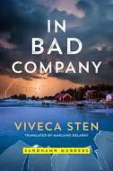 In Bad Company di Viveca Sten edito da Amazon Publishing