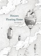 Houses Floating Home edito da Enchanted Lion Books