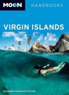 Moon Virgin Islands di Susanna Henighan Potter edito da Avalon Travel Publishing