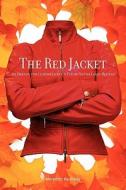 The Red Jacket di Meredith Kennedy edito da STRATEGIC BOOK PUB
