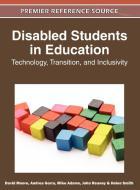 Disabled Students in Education di David Moore, Andrea Gorra, Mike Adams edito da Information Science Reference