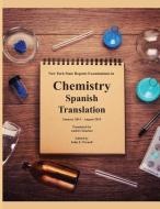 New York State Regents Examinations in Chemistry: Spanish Translation di John E. Parnell, Andres Sanchez edito da LIGHTNING SOURCE INC