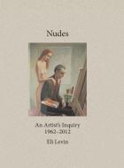 Nudes di Eli Levin edito da Sunstone Press