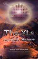 The XLs di Plenert Gerhard Plenert edito da Outer Banks Publishing Group