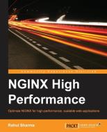 Nginx High Performance di Rahul Sharma edito da Packt Publishing