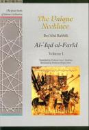 The Unique Necklace di Ibn `Abd Rabbih edito da Garnet Publishing Ltd