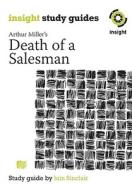 Death of a Salesman di Iain Sinclair, Arthur Miller edito da Insight Publications