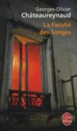 La Faculte Des Songes di G. O. Chateaureynaud edito da LIVRE DE POCHE