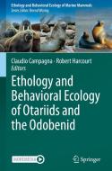 Ethology and Behavioral Ecology of Otariids and the Odobenid edito da Springer International Publishing