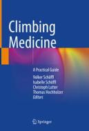 Climbing Medicine edito da Springer International Publishing