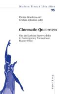 Cinematic Queerness edito da Lang, Peter