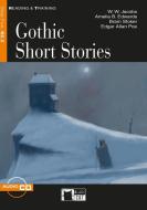 Gothic Short Stories. Buch + Audio-CD di Amelia B. Edwards, William Wymark Jacobs, Edgar Allan Poe, Bram Stoker edito da Klett Sprachen GmbH