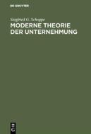 Moderne Theorie der Unternehmung di Siegfried G. Schoppe edito da De Gruyter Oldenbourg