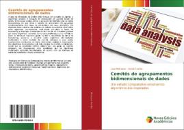 Comitês de agrupamentos bidimensionais de dados di Lara Menezes, André Coelho edito da Novas Edições Acadêmicas