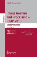 Progress in Image Analysis and Processing, ICIAP 2013 edito da Springer Berlin Heidelberg