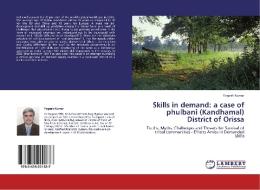 Skills in demand: a case of phulbani (Kandhamal) District of Orissa di Yogesh Kumar edito da LAP Lambert Academic Publishing