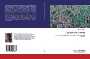 Digital Electronics di Cliff Orori Mosiori edito da LAP Lambert Academic Publishing
