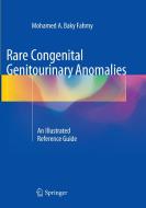 Rare Congenital Genitourinary Anomalies di Mohamed A. Baky Fahmy edito da Springer Berlin Heidelberg