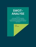 SWOT-Analyse di Willy Schneider edito da Books on Demand