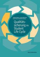 Qualitätssicherung im Student Life Cycle edito da Waxmann Verlag GmbH