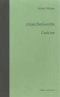 muschelworte di Kristin Winter edito da Athena-Verlag