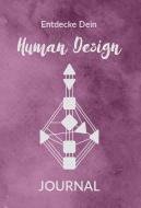 Entdecke Dein Human Design di Eva Fischer edito da myMorawa