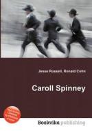 Caroll Spinney edito da Book On Demand Ltd.