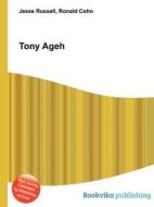 Tony Ageh edito da Book On Demand Ltd.