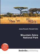 Mountain Zebra National Park edito da Book On Demand Ltd.