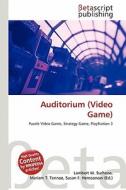 Auditorium (Video Game) edito da Betascript Publishing