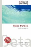 Basler Brunnen edito da Betascript Publishing