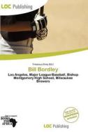 Bill Bordley edito da Loc Publishing
