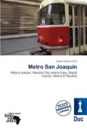 Metro San Joaqu N edito da Duc