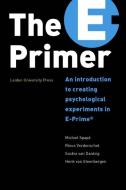 The E-Primer di Michiel Spape, Rinus Verdonschot, Saskia van Dantzig, Henk van Steenbergen edito da Leiden University Press