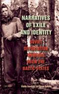 Narratives of Exile and Identity di Tomas Balkelis edito da Central European University Press