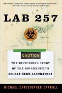 Lab 257 di Michael C. Carroll edito da William Morrow Paperbacks