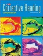 Corrective Reading Comprehension Level B2, Workbook di McGraw-Hill Education edito da McGraw-Hill Education - Europe