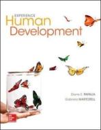Experience Human Development di Diane E. Papalia edito da McGraw-Hill Education