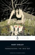 Frankenstein: The 1818 Text di Mary Shelley edito da Penguin Books Ltd (UK)