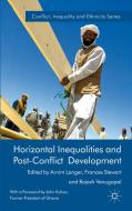 Horizontal Inequalities and Post-Conflict Development edito da SPRINGER NATURE