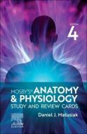 Mosby's Anatomy & Physiology Study And Review Cards di Dan Matusiak edito da Elsevier - Health Sciences Division