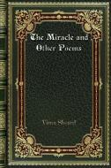 The Miracle and Other Poems di Virna Sheard edito da Blurb