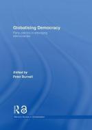 Globalising Democracy edito da Taylor & Francis Ltd