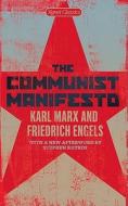 The Communist Manifesto di Karl Marx, Friedrich Engels edito da Penguin Publishing Group