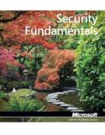 Exam 98-367 Security Fundamentals di Microsoft Official Academic Course edito da John Wiley & Sons
