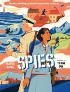 Spies di David Long edito da Faber And Faber Ltd.